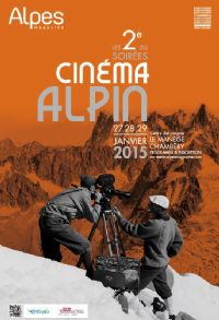 2e édition des soirées du cinéma alpin. Du 27 au 29 janvier 2015 à Chambéry. Savoie.  19H30